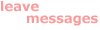 Leave a message